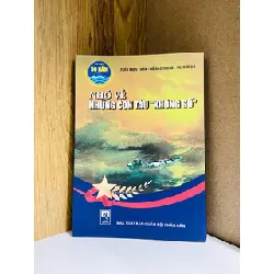 Nhớ về những con tàu "không số" - Nhiều tác giả