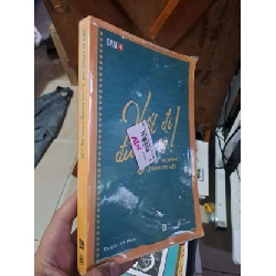 VIẾT ĐI ĐỪNG SỢ! từ tay không thành tay viết - Linh Phan KỸ NĂNG HCM1008