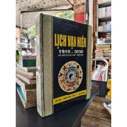 Lịch vạn niên 1910-2030: đối chiếu lịch Việt Nam và Trung Quốc