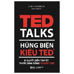 Hùng Biện Kiểu TED - Tập 1: Bí Quyết Diễn Thuyết Trước Đám Đông "Chuẩn" TED - Chris Anderson 138691