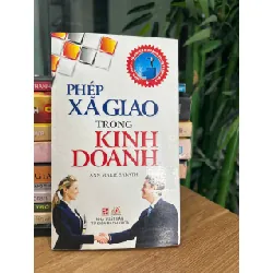 Phép Xã Giao Trong Kinh Doanh - Ann Marie Sabath