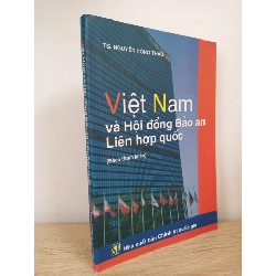 [Phiên Chợ Sách Cũ] Việt Nam Và Hội Đồng Bảo An Liên Hợp Quốc - TS. Nguyễn Hồng Thao 1512