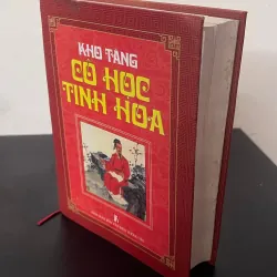 CỔ HỌC TINH HOA – BẢN ĐẦY ĐỦ NHẤT 932776