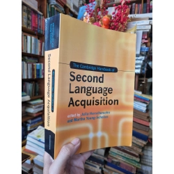 The Cambridge Handbook of Second Language Acquisition - Edited by Julia Herschensohn & Martha Young-Scholten