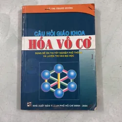 Câu hỏi giáo khoa hóa vô cơ - lê Thị Thanh Hương