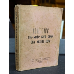 NGHI THỨC GIA NHẬP KITÔ GIÁO CỦA NGƯỜI LỚN
