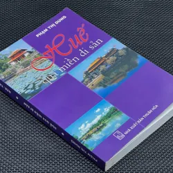 HUẾ QUA MIỀN DI SẢN - Tác giả :  PHẠM THỊ DUNG 1029297