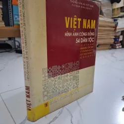 Việt Nam Hình ảnh Cộng đồng 54 Dân tộc - Thông tấn xã Việt Nam - Sách Ảnh Văn hóa 931895