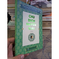 Chu dịch Huyền giải Nguyễn Duy Cần mới 80% HCM2703