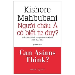 Người Châu Á Có Biết Tư Duy? - Kishore Mahbubani