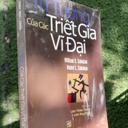 TƯ TƯỞNG CỦA CÁC TRIẾT GIA VĨ ĐẠI -WILLAM S. SAHAKAN, MABEL . SAHAKAN