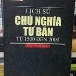 Lịch sử chủ nghĩa tư bản từ 1500 đến 2000 - Michel Beaud 