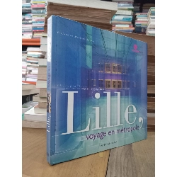 Lille, voyage en métropole - Ravet-Anceau