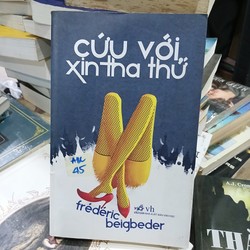 Cứu với xin tha thứ - Frédéric Beigbeder