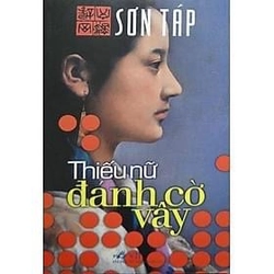 Thiếu Nữ Đánh Cờ Vây - Sơn Táp (Giải Goncourt cho giới trẻ 2001)