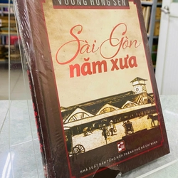 SÀI GÒN NĂM XƯA - VƯƠNG HỒNG SỂN