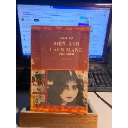 [Phiên Chợ Sách Cũ] Lịch Sử Điện Ảnh Cách Mạng Việt Nam ( sơ thảo) 1983 - Nguyễn Duy Cần 0506