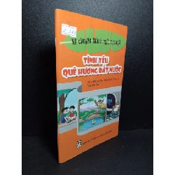(TẶNG BOOKMARK) Kể chuyện thành ngữ, tục ngữ tình yêu quê hương đất nước mới 80% ố 2015 RBK2103 VĂN HỌC