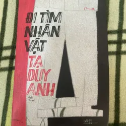Đi Tìm Nhân Vật Tạ Duy Anh New 70% (ố ẩm cong) (Hoi)