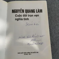 NGUYỄN QUANG LÂM: CUỘC ĐỜI TRỌN VẸN NGHĨA TÌNH 570692
