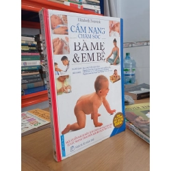 Cẩm nang chăm sóc bà mẹ và em bé - Elizabeth Fenwick ( Bác sĩ Nguyễn Lân Đính dịch ) 548483