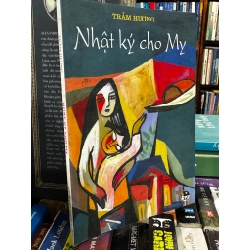 Nhật ký cho My - Trầm Hương