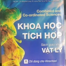 Sách Giáo Khoa Vật Lý Tích Hợp Cho Chương Trình Vinschool