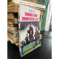 Đằng sau Dinh Độc Lập - Nguyễn Duy Xí