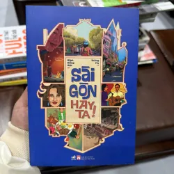 SÀI GÒN HAY TA! – BÌNH BÔNG BỘT & THẮNG FLY - K3 1013019