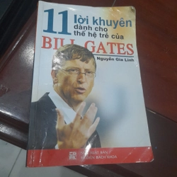 11 lời khuyên dành cho thế hệ trẻ của BILL GATES