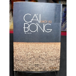 Cái bóng 1999 mới 60% ố bẩn nhẹ Ngô Chí Hưng HPB0906 SÁCH VĂN HỌC 915155