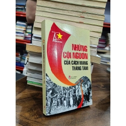 Những cội nguồn của Cách mạng tháng Tám