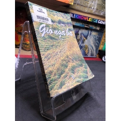 Gió ngã ba 2005 mới 70% bẩn nhẹ Lê Hồng Nguyên HPB0906 SÁCH VĂN HỌC Rebooks.vn