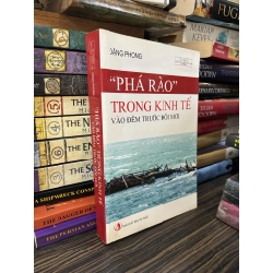 Phá rào trong kinh tế vào đêm trước đổi mới - Đặng Phong