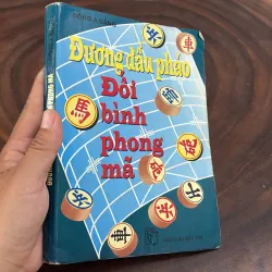 II Cờ Tướng: Đương Đầu Pháo, Đối Bình Phong Mã - Đông A Sáng - 2000