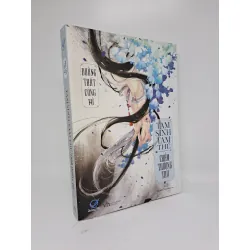 [Sách Cũ SCGR] Tam sinh tam thế chẩm thượng thư 2B Đường Thất Công Tử mới 90% không bookmark HCM1909