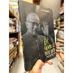 Để giảng lễ tốt hơn - Ken Untener