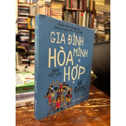 Gia đình mình hoà hợp là được - Libby Purves 150082