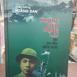 NHỮNG ĐIỀU ĐỘNG LẠI QUA HAI CUỘC CHIẾN TRANH 314845