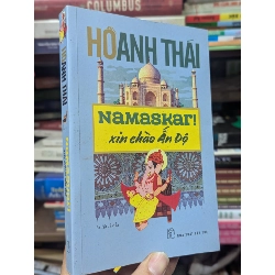 Namaskar! Xin chào Ấn Độ - Hồ Anh Thái 148577