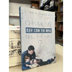Cha mẹ Mỹ dạy con tại nhà như thế nào? - Linda Dobson