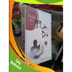 (TẶNG BOOKMARK) Đàm đạo với Phật Đà - Lý Giác Minh - Lâm Thấm TÂM LINH - TÔN GIÁO - THIỀN RBK0910