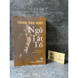 Tổng thư mục Ngô Tất Tố (sách lưu kho mới 90%)
