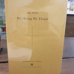 Hệ thống Mỹ thuật Alain - System des beaux-arts (Sách hay)