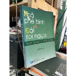 Nhà phê bình và cái roi ngựa - Lê Tiến Dũng