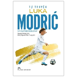 Tự Truyện Luka Modric - Luka Modrić, Robert Matteoni 289110