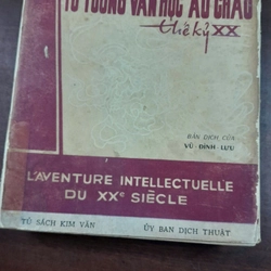 CUỘC PHIÊU LƯU TƯ TƯỞNG VĂN HỌC ÂU CHÂU THẾ KỶ XX