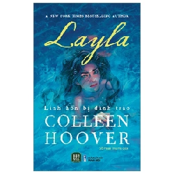 Layla - Linh Hồn Bị Đánh Tráo - Colleen Hoover