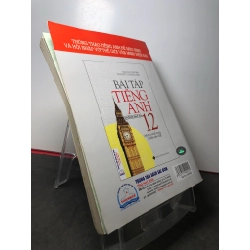 Bài tập tiếng anh 12 không đáp án 2015 mới 80% bẩn nhẹ Mai Lan hương HPB2808 HỌC NGOẠI NGỮ 351407