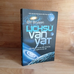 Lịch Sử Vạn Vật
- Bill Bryson